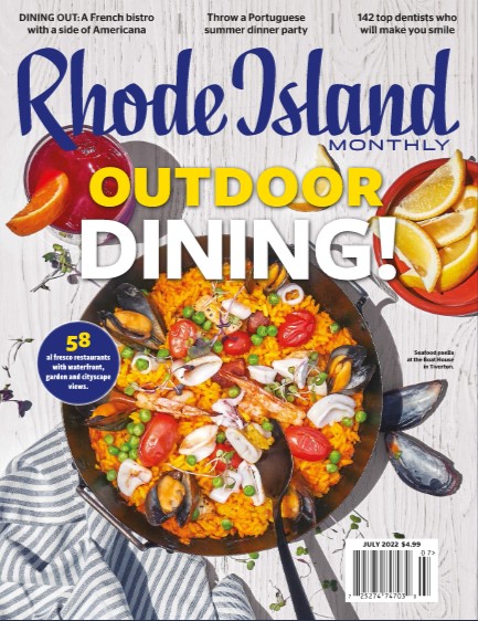 Rhode Island Monthly July Issue 2022